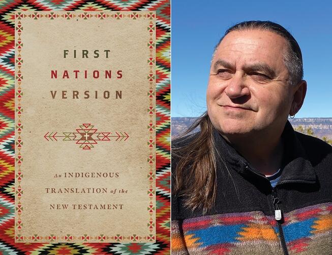“First Nations Version: An Indigenous Translation of the New Testament” and Terry Wildman.
