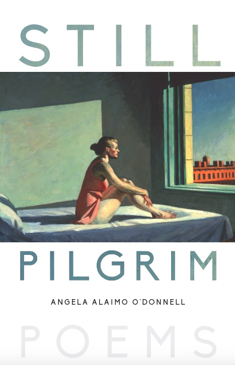 "Still Pilgrim: Poems" 
