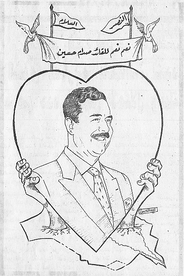 Propaganda glorifying Saddam Hussein after victory over Iran. November 1988.