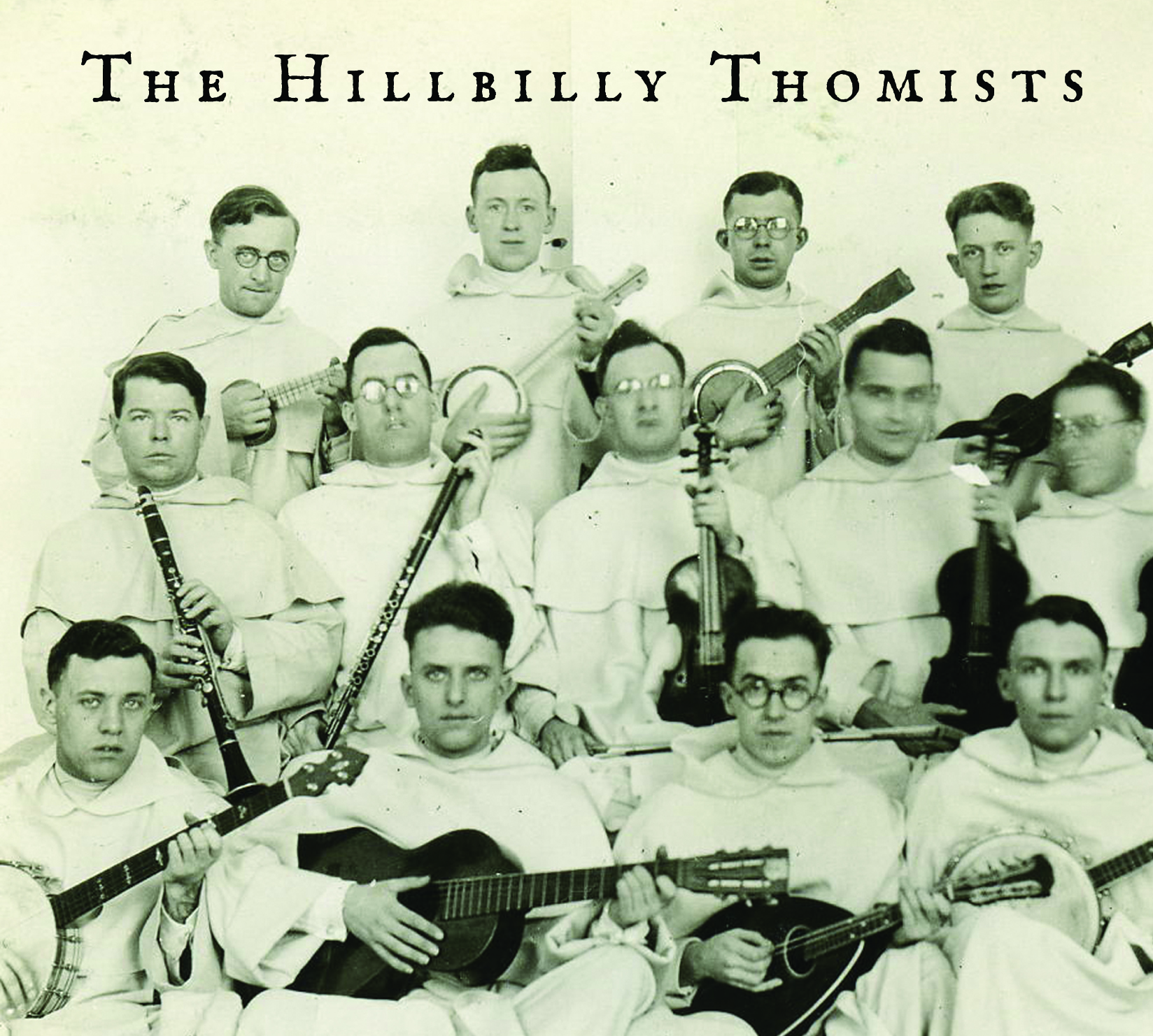 The Hillbilly Thomists