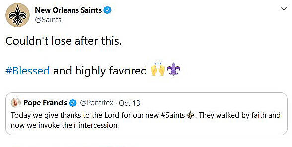 Pope Francis, tweeting about the new saints he recognized Oct. 13, inadvertently used a hashtag connected to the New Orleans Saints football team. But fans appreciated it, as did the team. (CNS photo)